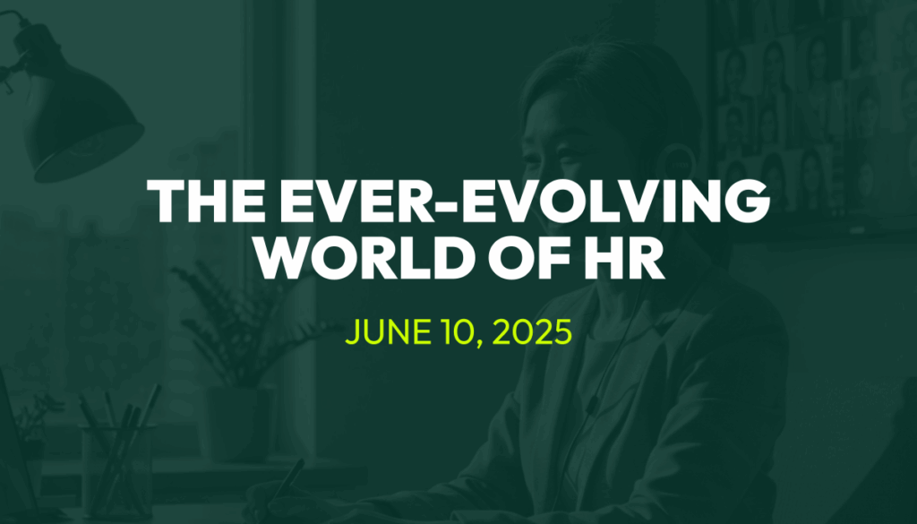 The Ever-Evolving World of HR